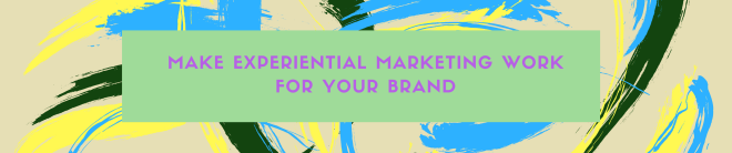 Copy of Create a good experience and end up in the consumer's memory long after the Rxperiential marketing event is over1
